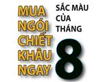 (CTKM) Sắc Màu Của Tháng 8